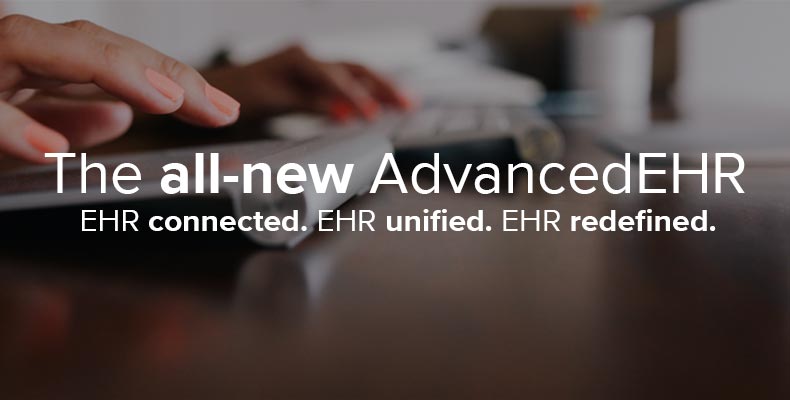 The all-new AdvancedEHR