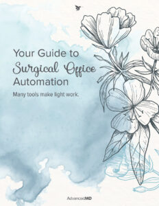 Surgical Office Automation Guide | AdvancedMD